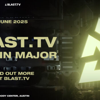 BLAST.tv Austin Major 2025